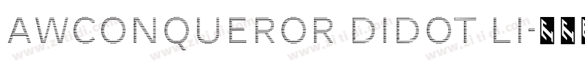 AWConqueror Didot Li字体转换